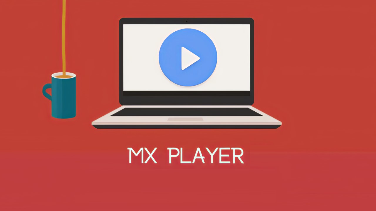 These Smart Tricks Will Let You Download MX Player on Your Computer -  Gadget Advisor